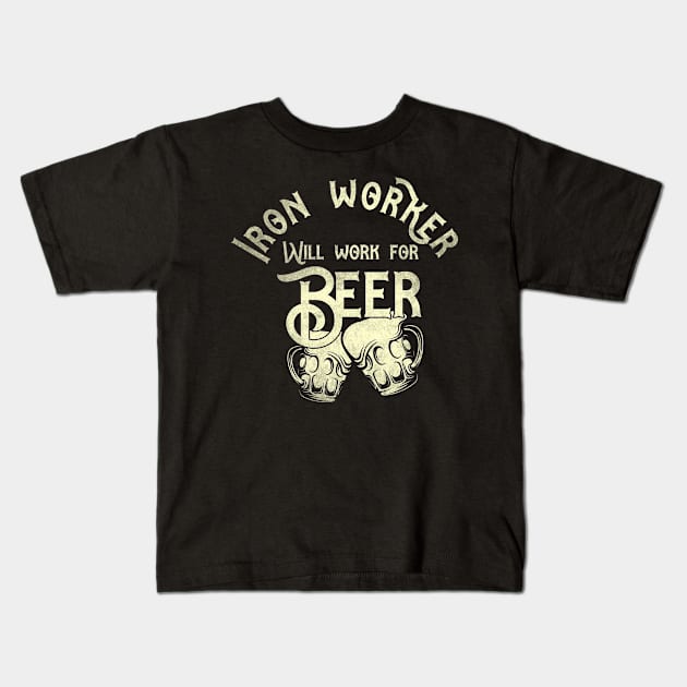 Iron worker job gift . Perfect fitting present for mom girlfriend mother boyfriend mama gigi nana mum uncle dad father friend him or her Kids T-Shirt by SerenityByAlex